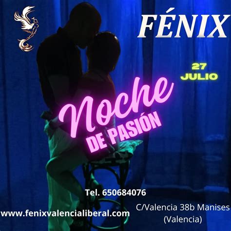 FENIX Valencia Liberal – Somos tu nuevo local para parejas。